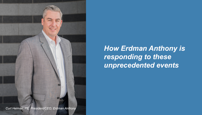 How Erdman Anthony is responding to these unprecedented events